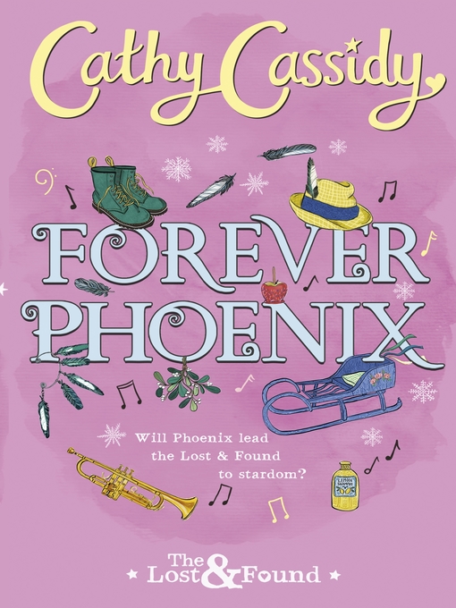 Title details for Forever Phoenix by Cathy Cassidy - Available